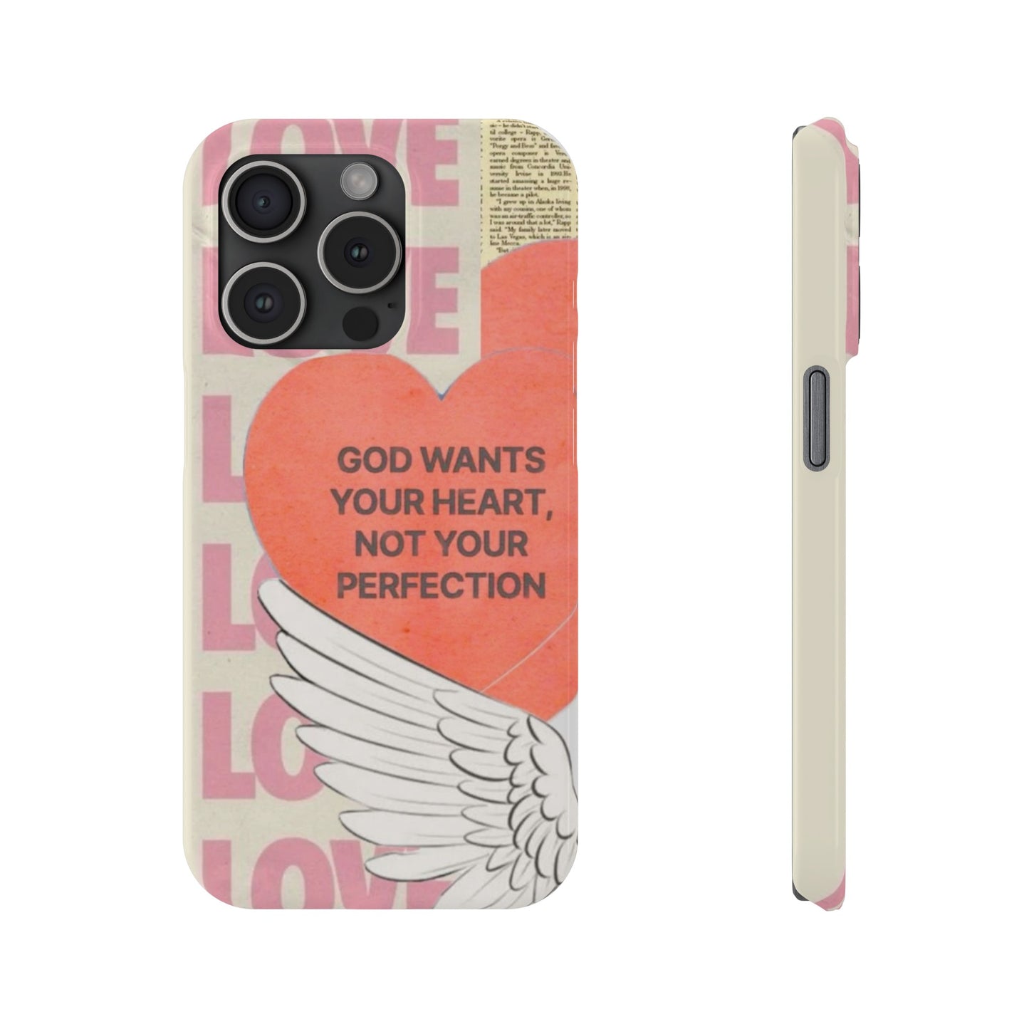 God Wants Your Heart Slim Phone Case