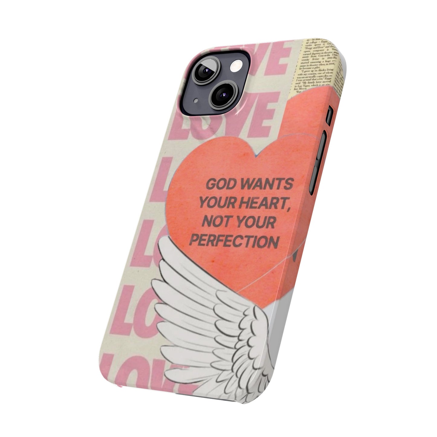 God Wants Your Heart Slim Phone Case