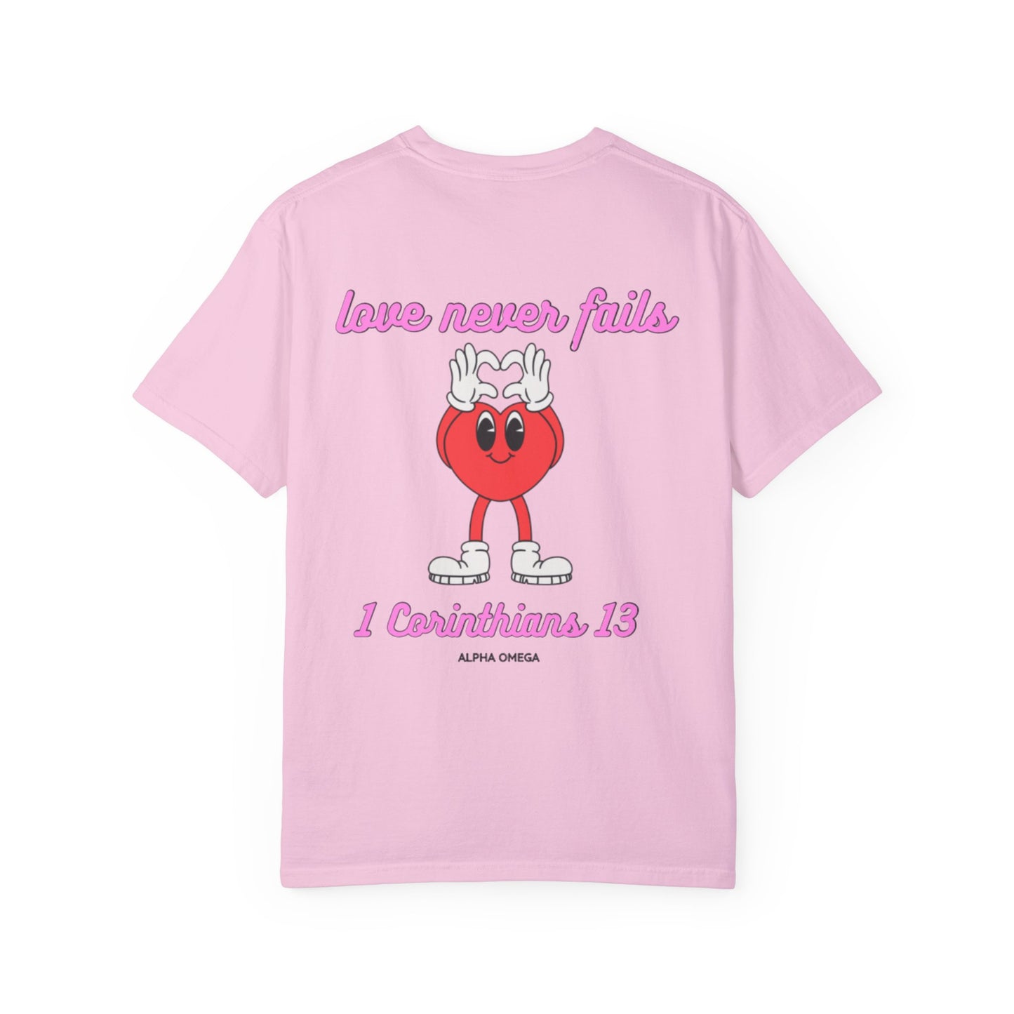 Love Never Fails Tee