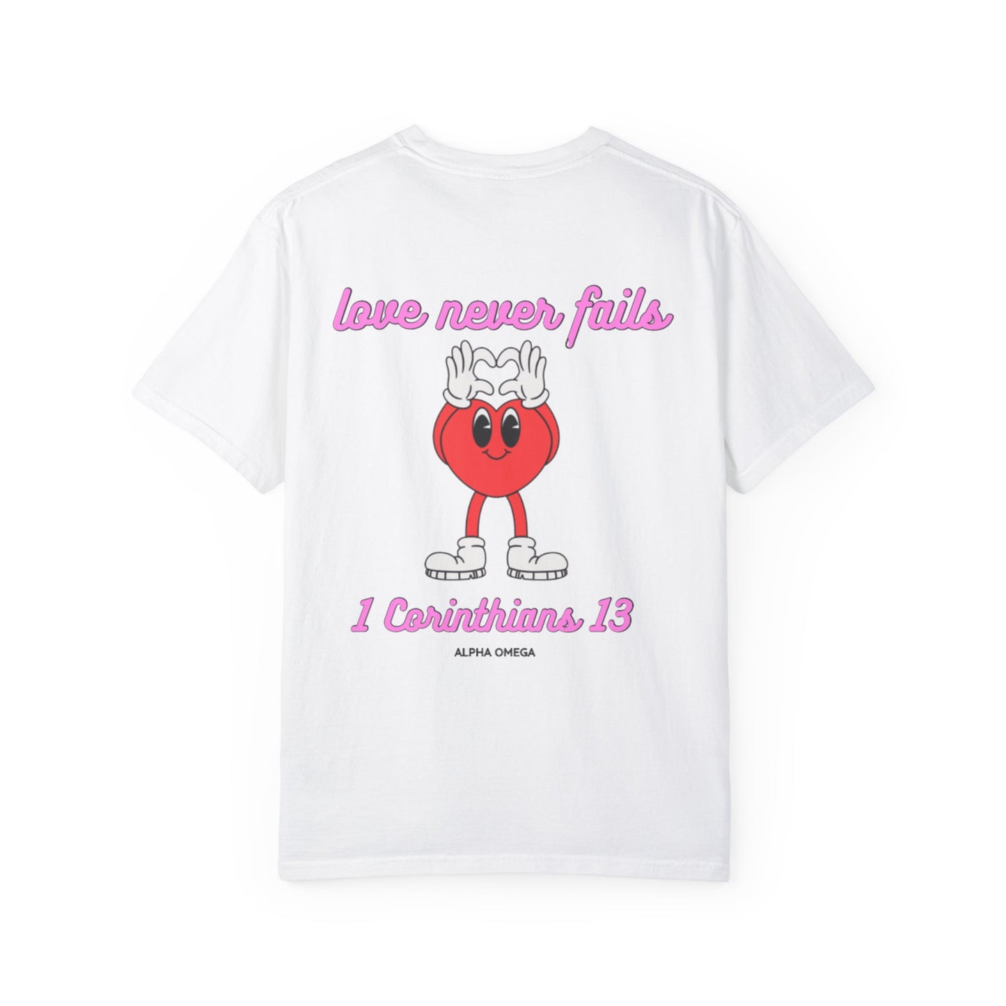 Love Never Fails Tee