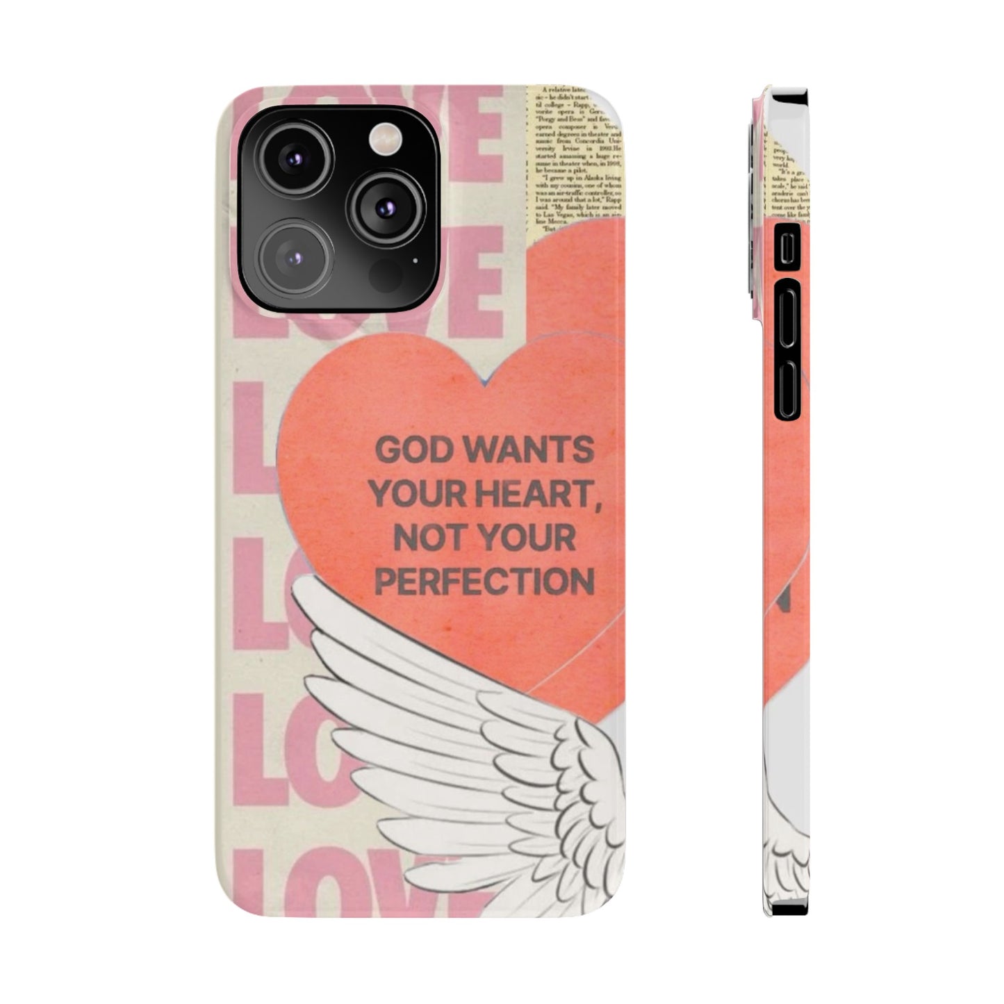 God Wants Your Heart Slim Phone Case