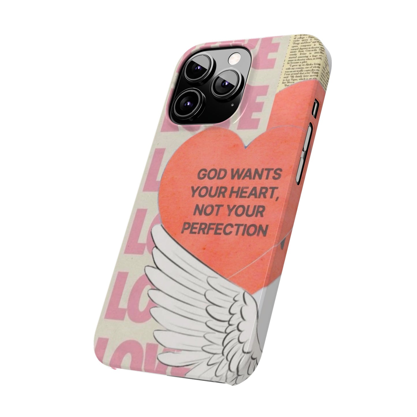 God Wants Your Heart Slim Phone Case