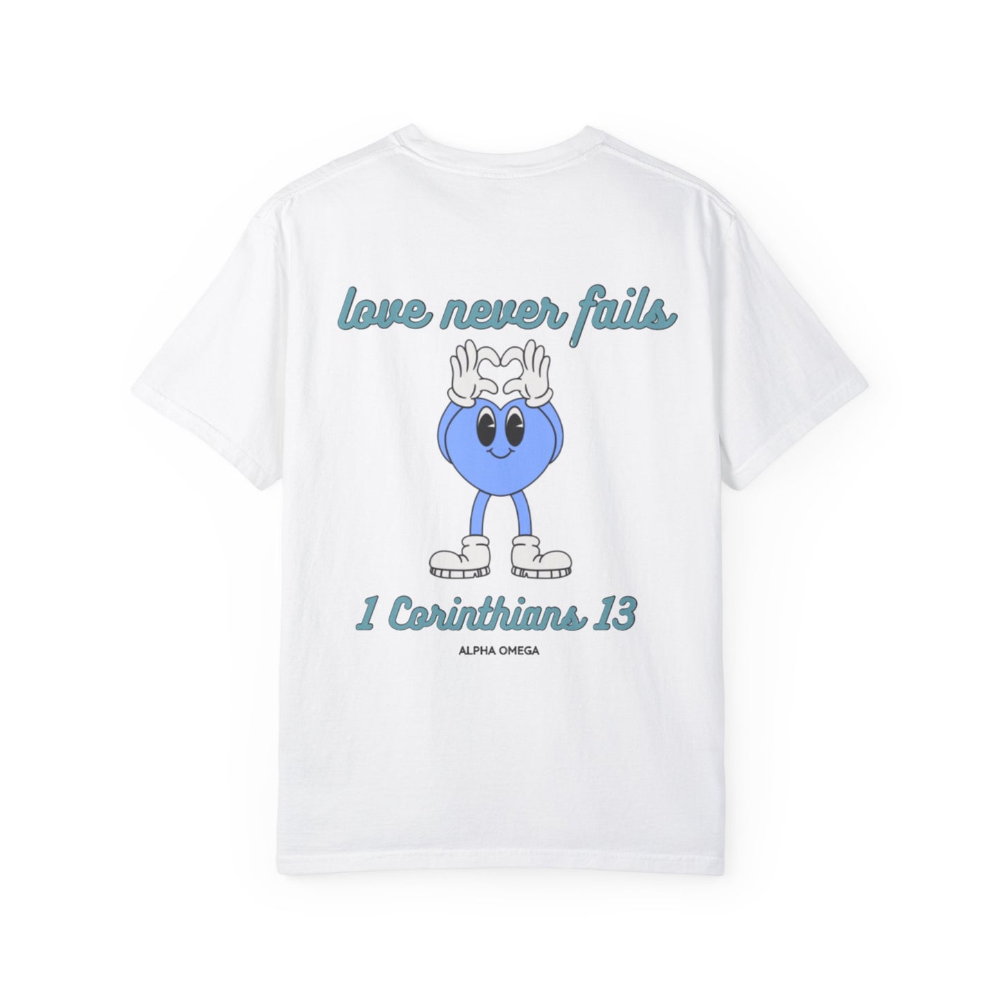 Love Never Fails Tee