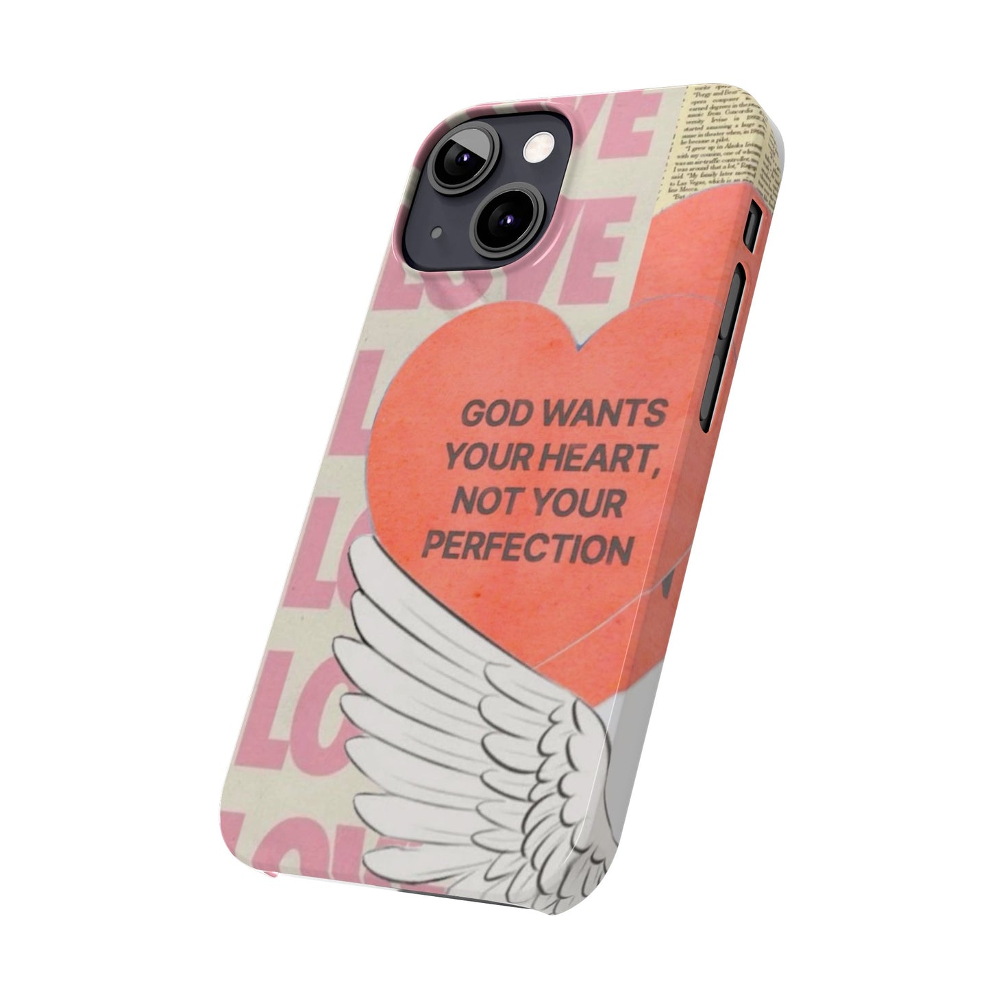 God Wants Your Heart Slim Phone Case